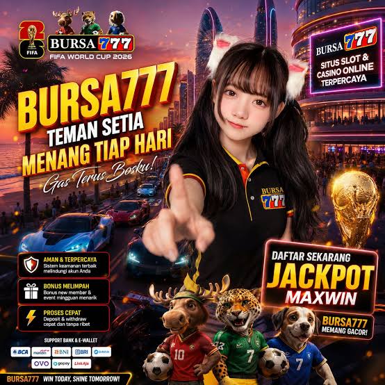 BURSA777 - Daftar & Download BURSA777 Terbaru