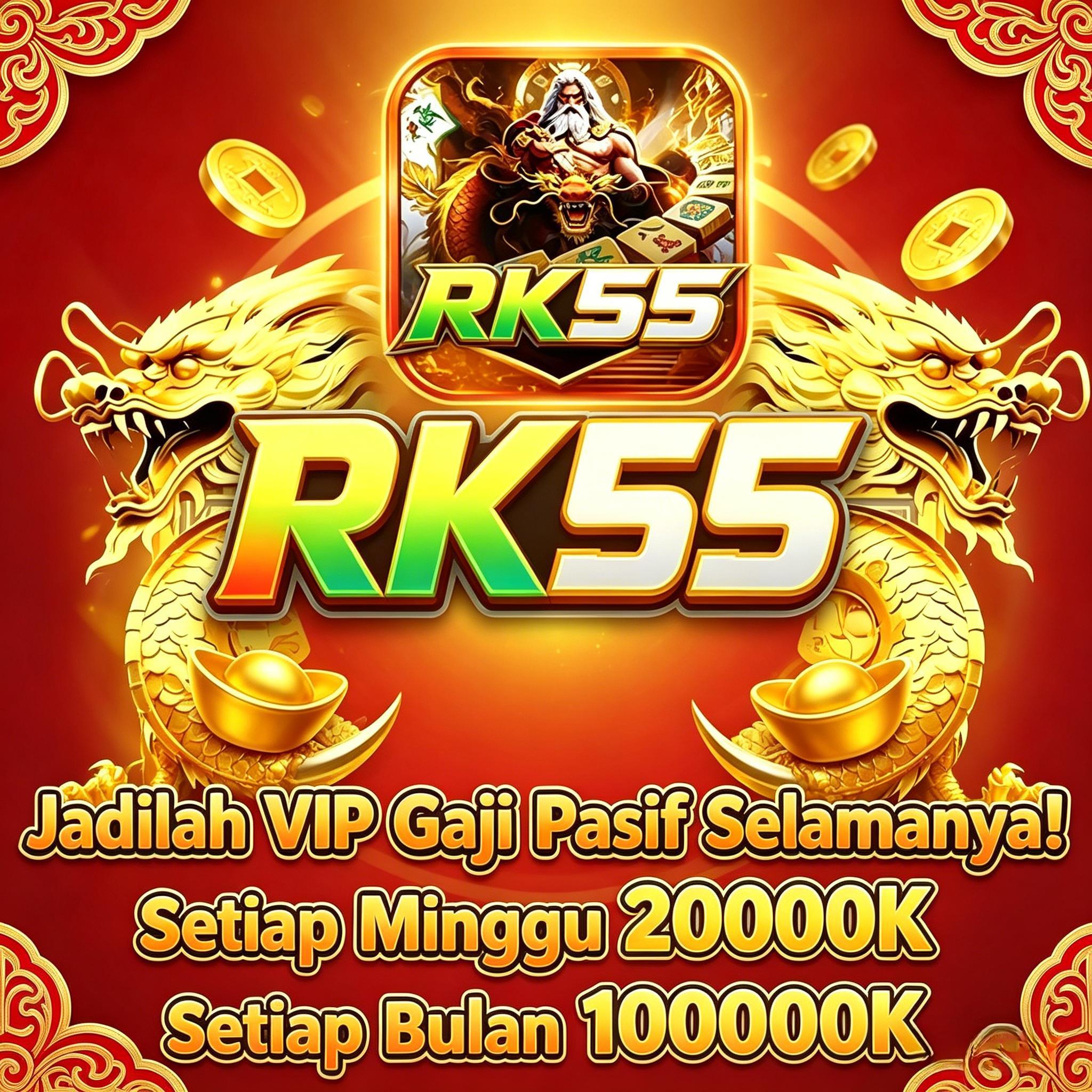 RK55 - Login rk55 Daftar Mudah